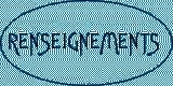 Renseignements